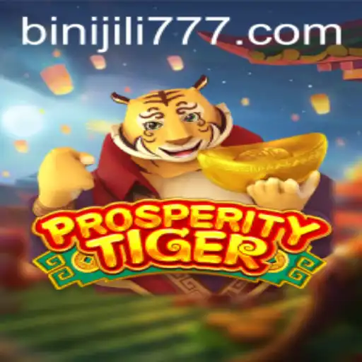 Unveiling ProsperityTiger: A Thrilling Adventure with BINIJILI