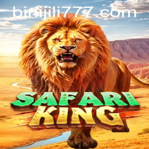 Explore the Wild Adventure of SafariKing with the Thrill of BINIJILI