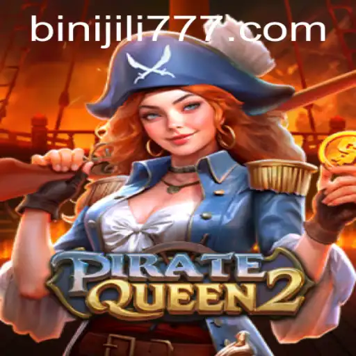 Exploring the Thrilling World of PirateQueen2: An Adventure Awaits