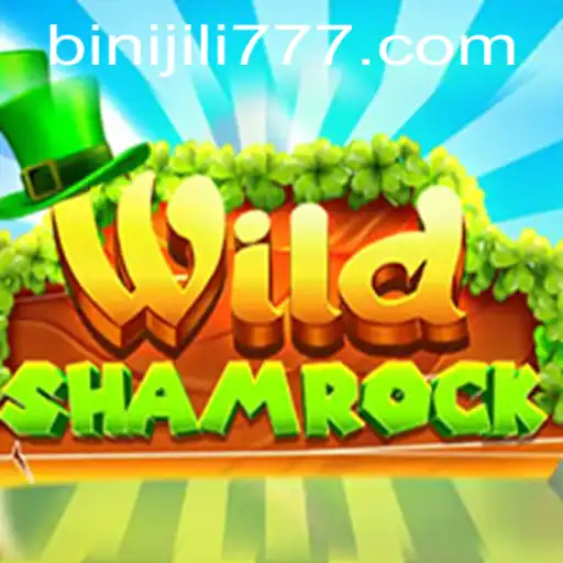 Discover the Thrills of 'WildShamrock': An Enchanting Journey with BINIJILI